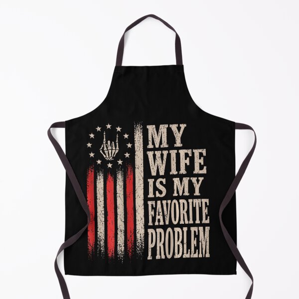 Item preview, My Wife Is My Favorite Problem Funny Husband Quote designed and sold by HaytamShop.