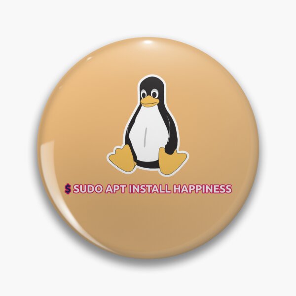 Item preview, Sudo Apt Install Happiness Linux Design designed and sold by nocontextdept.