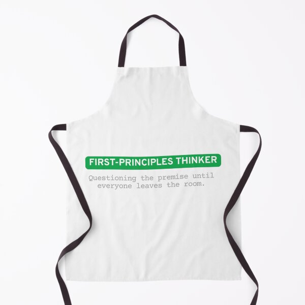 Item preview, First Principles Thinker  designed and sold by Out of Scope.