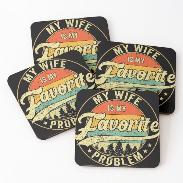 Item preview, My Wife Is My Favorite Problem Retro Vintage Humor designed and sold by HaytamShop.