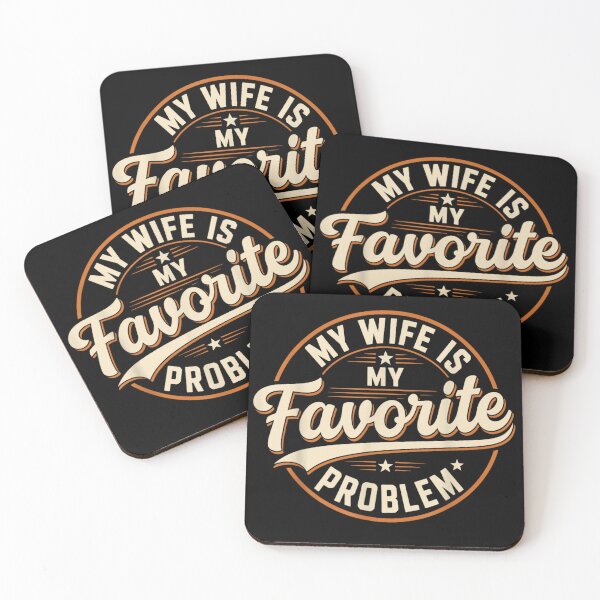 Item preview, My Wife is My Favorite Problem funny gift married couple designed and sold by peachlovey.
