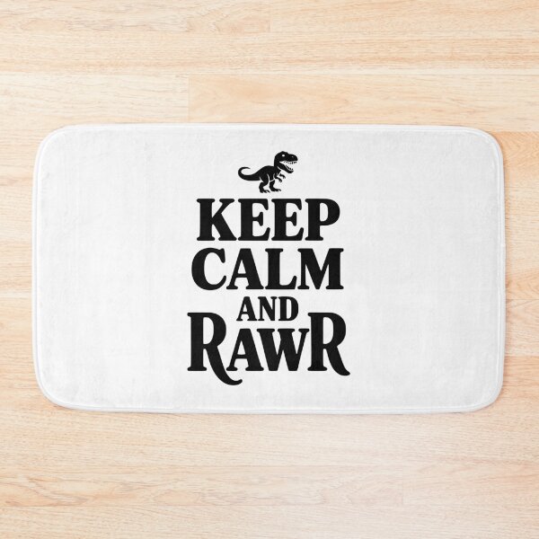 Item preview, Keep Calm And Rawr designed and sold by Frank Ring.