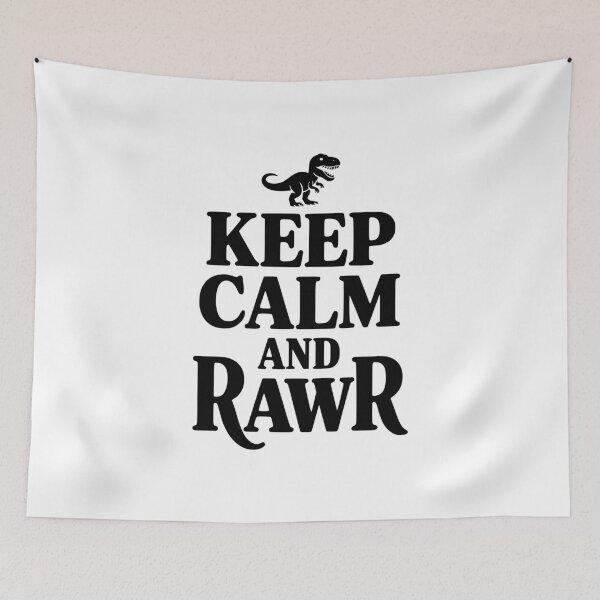 Item preview, Keep Calm And Rawr designed and sold by Frank Ring.