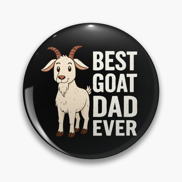 Item preview, Best Goat Dad Ever Funny Animal Farm Daddy designed and sold by Photo-Sphere101.