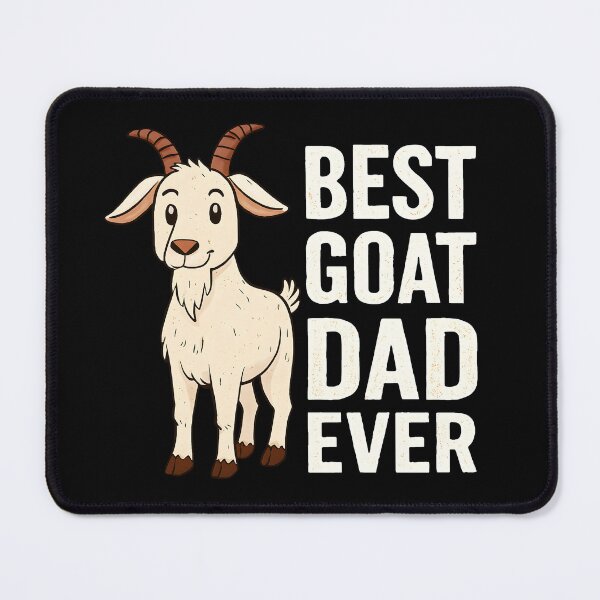 Item preview, Best Goat Dad Ever Funny Animal Farm Daddy designed and sold by Photo-Sphere101.