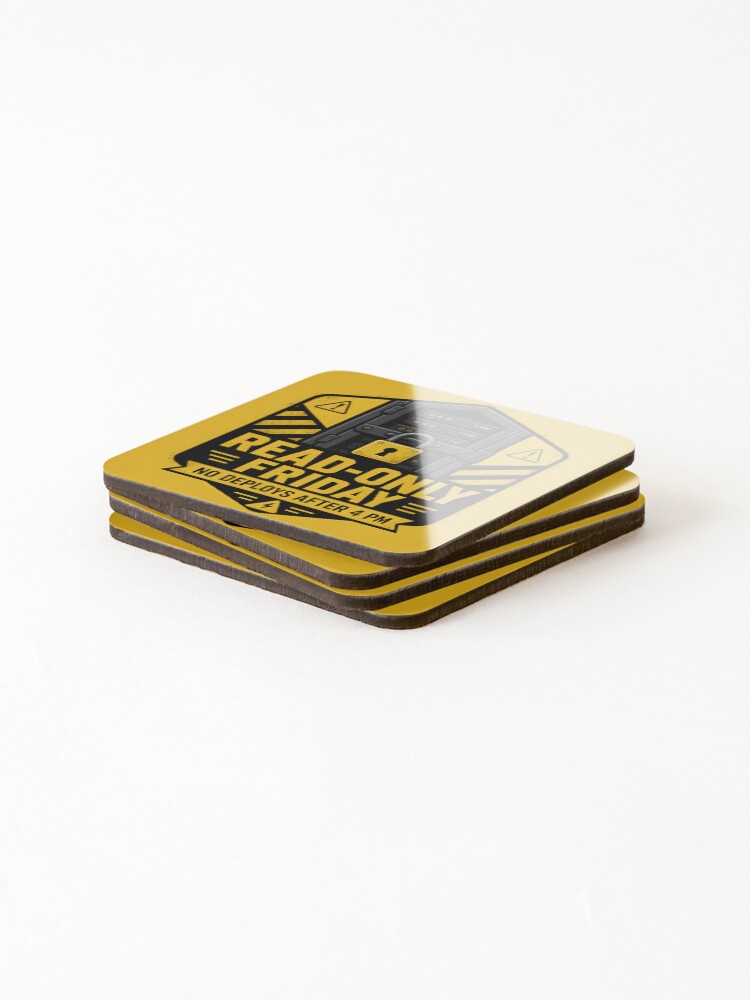 Thumbnail 4 of 5, Coasters (Set of 4), Read Only Friday No Friday Deploys Sysadmin DevOps designed and sold by thirdshiftlab.