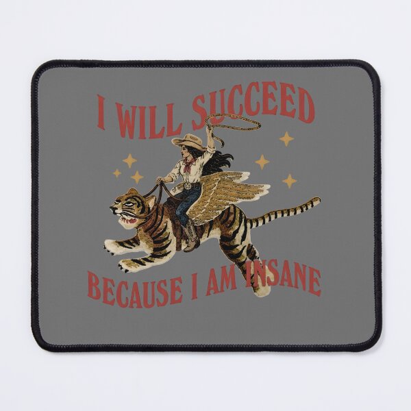Item preview, I Will Succeed Because I Am Insane Shirt, Feminist Cowgirl Tiger Graphic Tee, Funny Girl Boss Motivation Gift, Retro Western designed and sold by fimacurtuse.