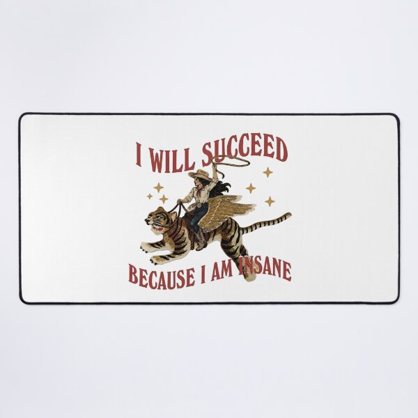 Item preview, I Will Succeed Because I Am Insane Shirt, Feminist Cowgirl Tiger Graphic Tee, Funny Girl Boss Motivation Gift, Retro Western designed and sold by fimacurtuse.