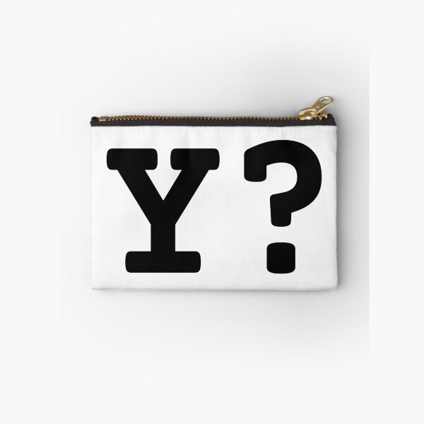 Item preview, Y? designed and sold by Jason A. Clark.