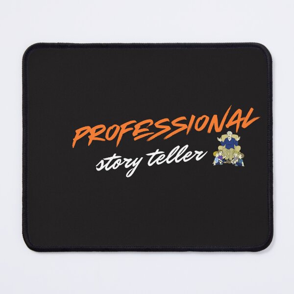 Item preview, Professional Storyteller designed and sold by Bubpat.