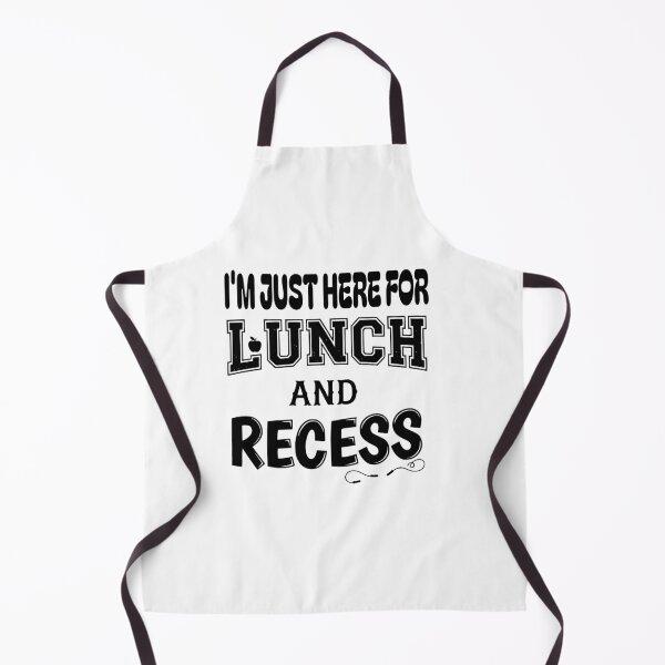 Item preview, I'm Just Here for Lunch and Recess - Funny School Humor Design designed and sold by Lozarux.