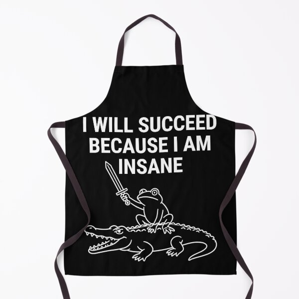 Item preview, I Will Succeed Because I Am Insane | Frog Riding Crocodile Motivational designed and sold by Reverielook.
