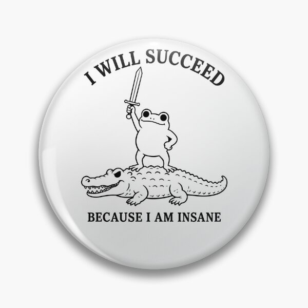 Item preview, I Will Succeed Because I Am Insane Shirt, Funny Frog Riding Crocodile Graphic Tee, Weird Animal Meme Shirt, Sword Frog Gift designed and sold by starkeyupdates.