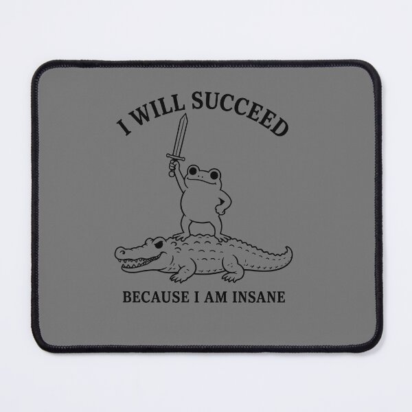 Item preview, I Will Succeed Because I Am Insane Shirt, Funny Frog Riding Crocodile Graphic Tee, Weird Animal Meme Shirt, Sword Frog Gift designed and sold by starkeyupdates.