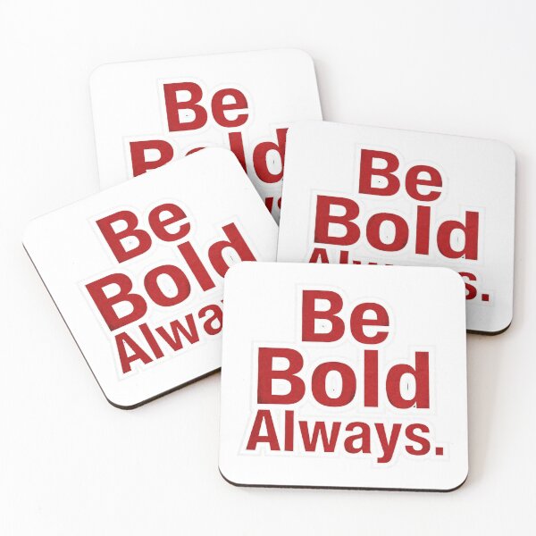 Item preview, Be Bold Always  designed and sold by Geordesign.