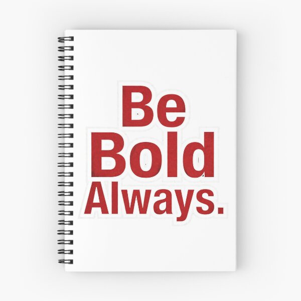 Item preview, Be Bold Always  designed and sold by Geordesign.