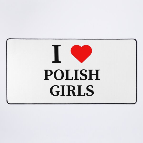 Item preview, I love polish girls designed and sold by Johns-Cave.