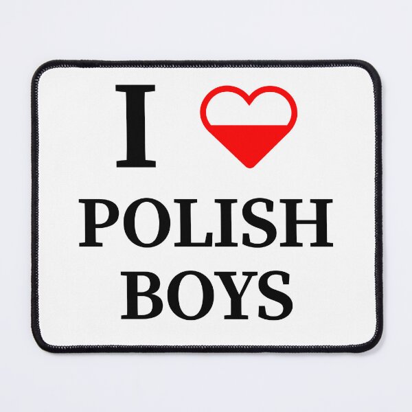 Item preview, I love polish boys designed and sold by Johns-Cave.