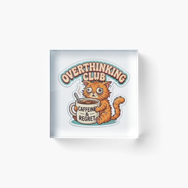 Item preview, Overthinking Club Caffeine and Regret Funny Cat designed and sold by EmrYldrn.