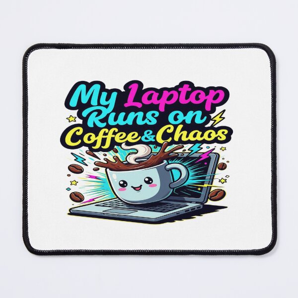 Item preview, My Laptop Runs on Coffee & Chaos | Funny Coffee Lover Laptop T-Shirt | Caffeine, Work & Tech Humor Gift designed and sold by Sushikidsntod.
