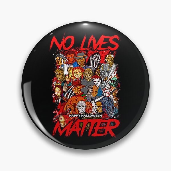 Item preview, Happy Halloween No Lives Matter Horror Villains Art designed and sold by Anselle.