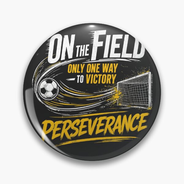 Item preview, Soccer Perseverance Only One Way To Victory designed and sold by CloudyCatArt.