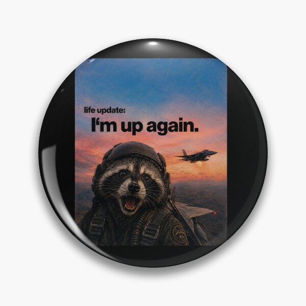 Item preview, Life Update: I'm Up Again – Funny Raccoon Pilot Aviation designed and sold by SidTastic .