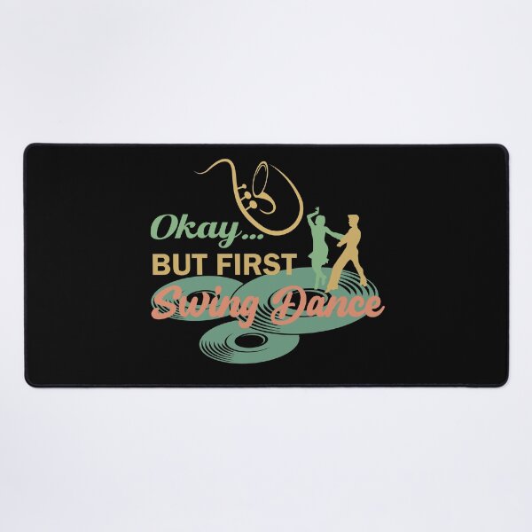 Item preview, Okay… BUT FIRST Swing Dance – Vintage Dance designed and sold by Szpaku desart .