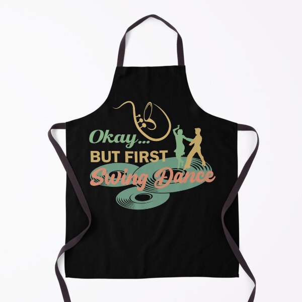 Item preview, Okay… BUT FIRST Swing Dance – Vintage Dance designed and sold by Szpaku desart .