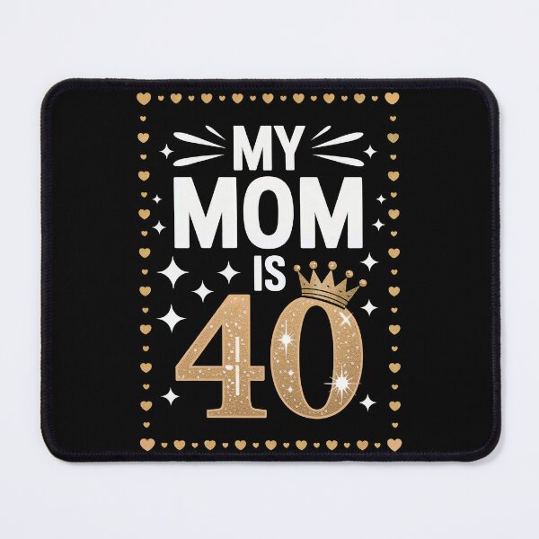 Item preview, My Mom Is 40 designed and sold by jkrphoto.