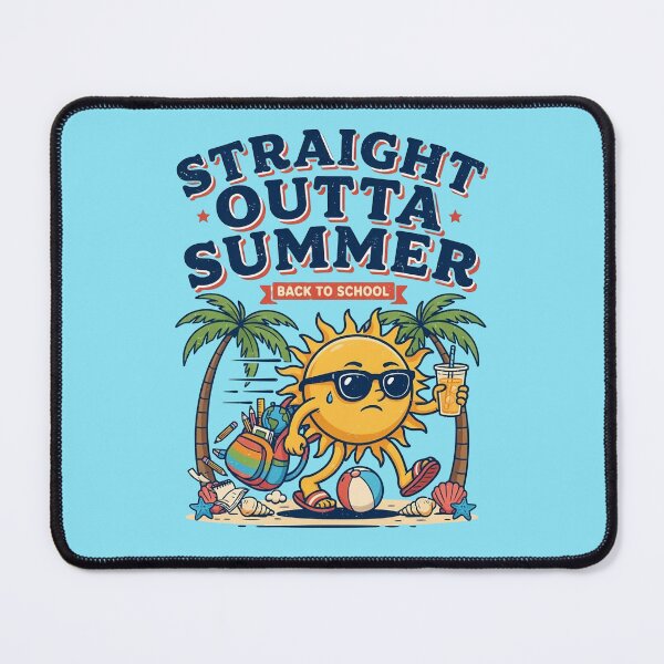 Item preview, Straight Outta Summer Funny Back To School designed and sold by WikaKowalczyk.
