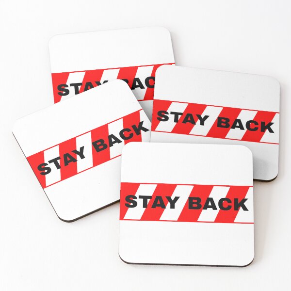 Item preview, Stay back red/white designed and sold by Johns-Cave.