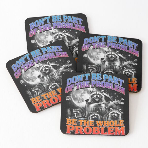 Item preview, Dont Be Part Of The Problem Be The Whole Problem Vintage 90s Raccoon designed and sold by Groovy Nest.