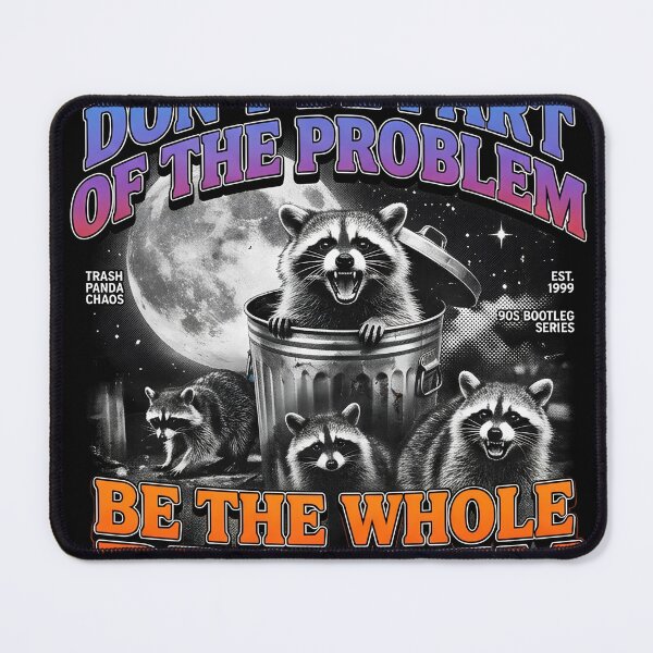 Item preview, Dont Be Part Of The Problem Be The Whole Problem Vintage 90s Raccoon designed and sold by Groovy Nest.