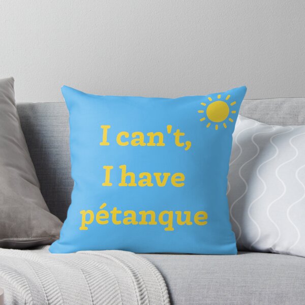 Item preview, I can't, I have pétanque designed and sold by PariSeine.