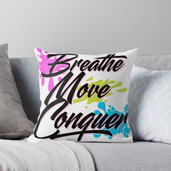 Item preview, breathe move conquer designed and sold by Asgarden98.
