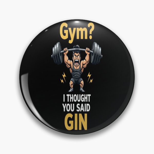 Item preview, Gym I Thought You Said Gin Funny Workout designed and sold by AuraVerse Apparel.