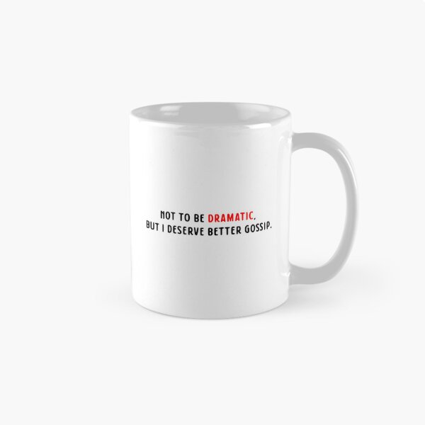 Item preview, DRAMATIC | QUOTE T-SHIRT  designed and sold by OVERHEARD IT | BRAND.