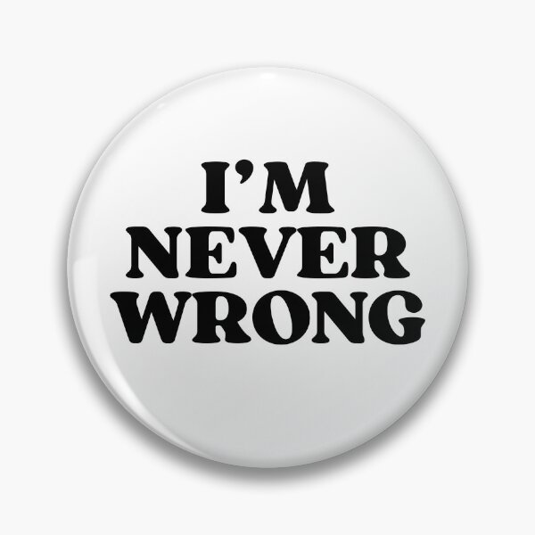 Item preview, I'm Never Wrong Retro Serif Black Typography designed and sold by eMKa82.