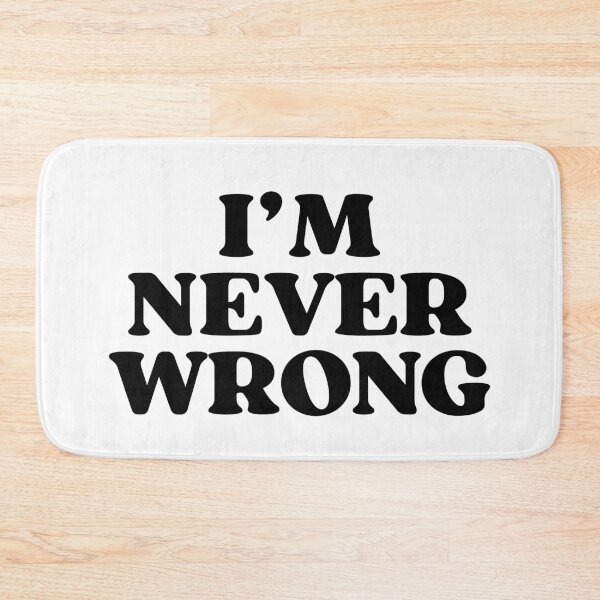 Item preview, I'm Never Wrong Retro Serif Black Typography designed and sold by eMKa82.