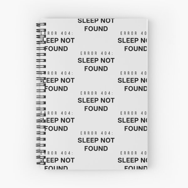 Item preview, Error 404 Sleep Not Found - Funny Tech Humor Gift for Programmers and Night Owls designed and sold by Hello Hobbies.
