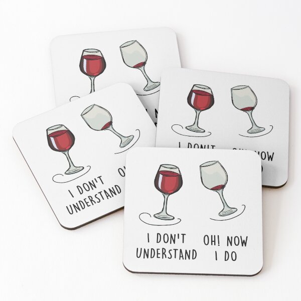 Item preview, Wine, I don't understand Oh! Now I do  designed and sold by Teedefy.