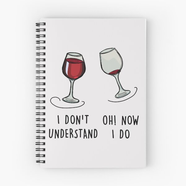Item preview, Wine, I don't understand Oh! Now I do  designed and sold by Teedefy.