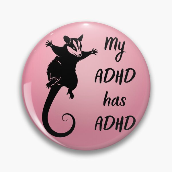 Item preview, My ADHD has ADHD Funny ADHD Opossum designed and sold by T-version.