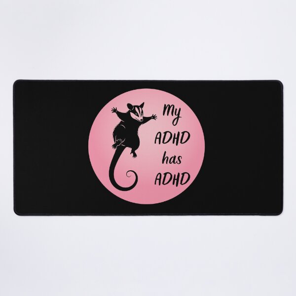 Item preview, My ADHD has ADHD Funny ADHD Opossum designed and sold by T-version.