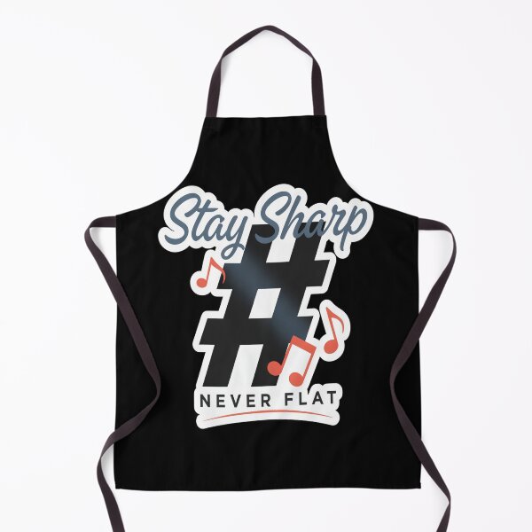 Item preview, Stay Sharp Never Flat – Music Sharp Symbol Pun Design designed and sold by Midnight Veil Designs.