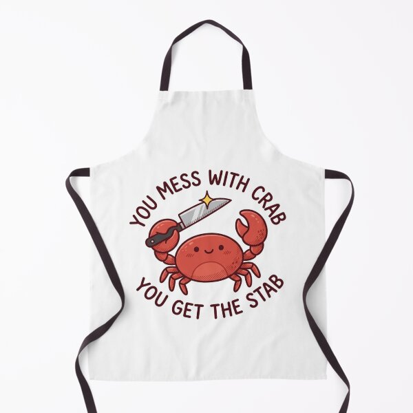 Item preview, You Mess With Crab You Get The Stab Funny Knife Crab designed and sold by raedattia.