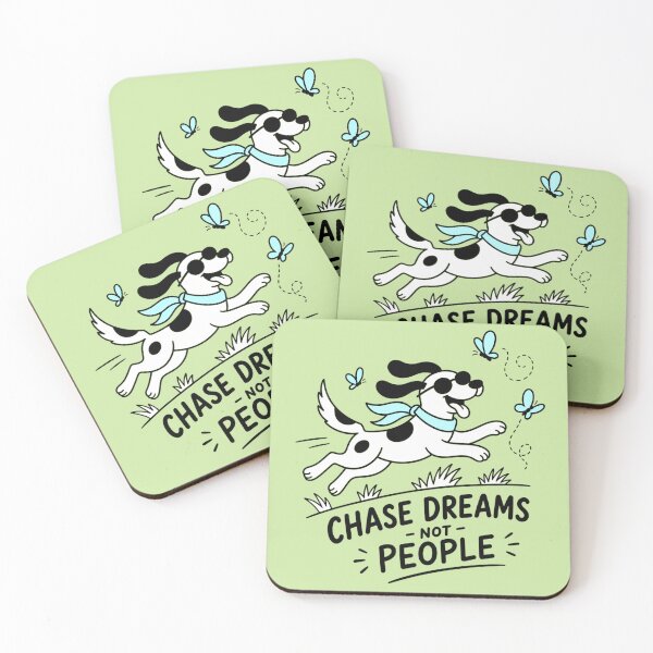 Item preview, Chase Dreams Not People Motivational Dog Quote designed and sold by VIVID COLORS CLUB.