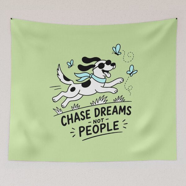 Item preview, Chase Dreams Not People Motivational Dog Quote designed and sold by VIVID COLORS CLUB.