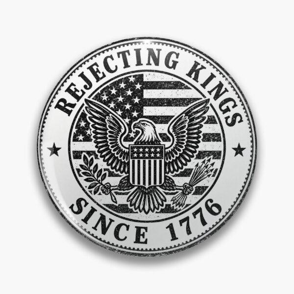 Item preview, Rejecting Kings Since 1776 – Vintage American Eagle designed and sold by No Kings Supply Co.